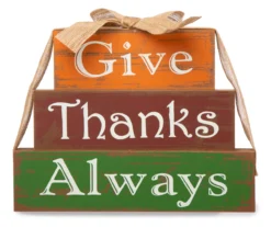"Give Thanks Always" Block Tabletop Decor 5 "Give Thanks Always" Block Tabletop Decor -Cuisinart Store 810491551 2