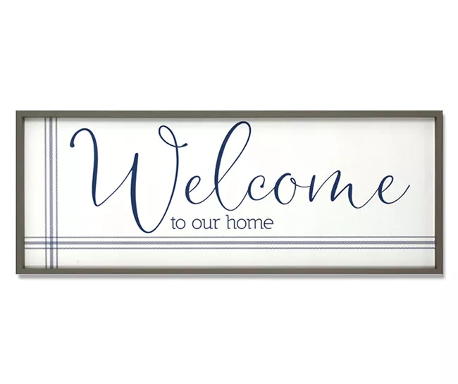 "Welcome" Framed Wall Art 1 "Welcome" Framed Wall Art