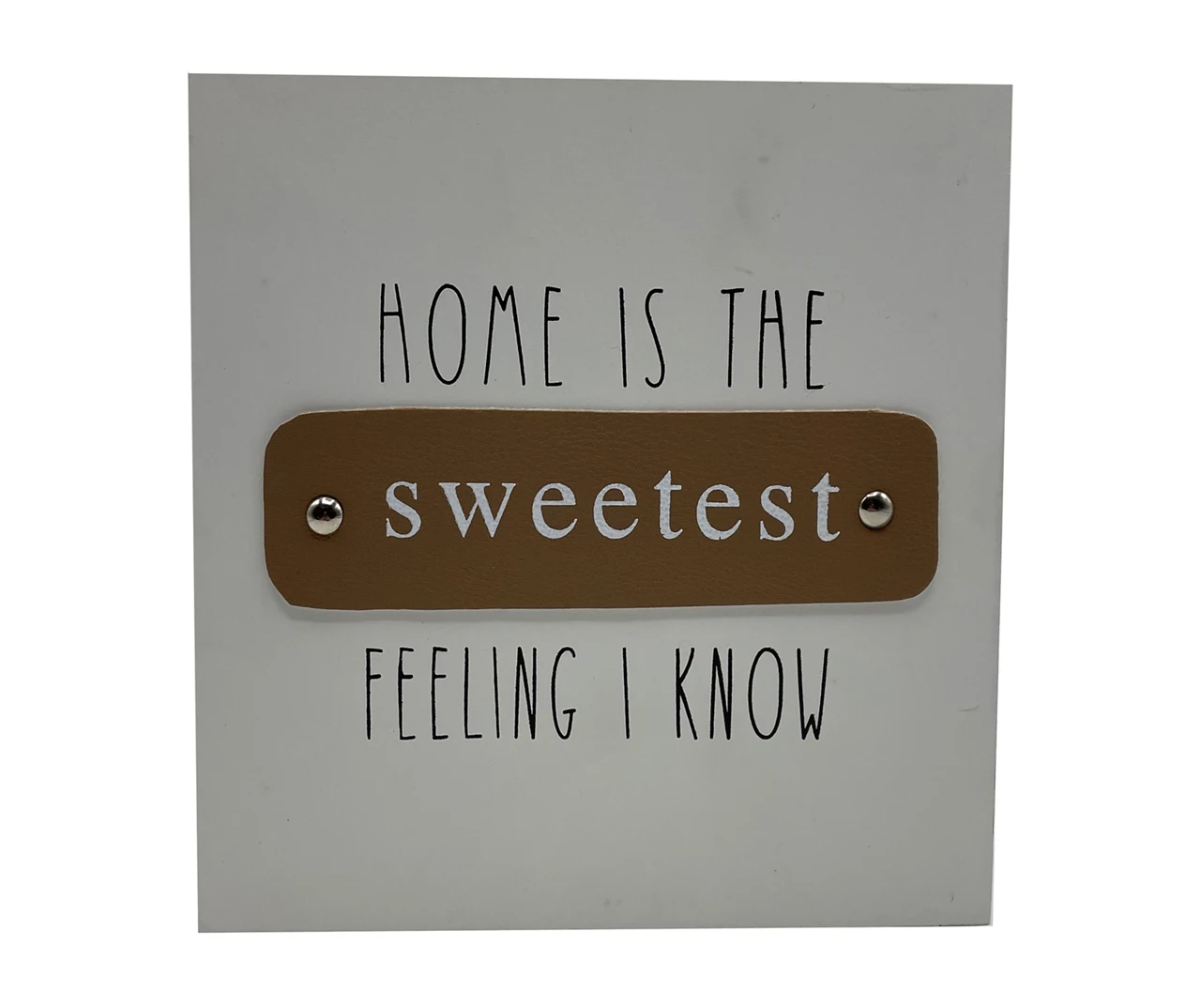 "Sweetest Feeling" White Wood Plaque With Brown Faux Leather Accent 1 "Sweetest Feeling" White Wood Plaque With Brown Faux Leather Accent