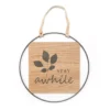 "Stay Awhile" Brown & Black Round Hanging Wall Plaque