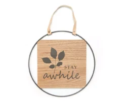 "Stay Awhile" Brown & Black Round Hanging Wall Plaque