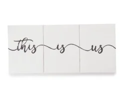 "This Is Us" White & Black Triptych Canvas