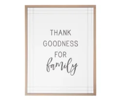 "Thank Goodness For Family" White & Black Framed Canvas